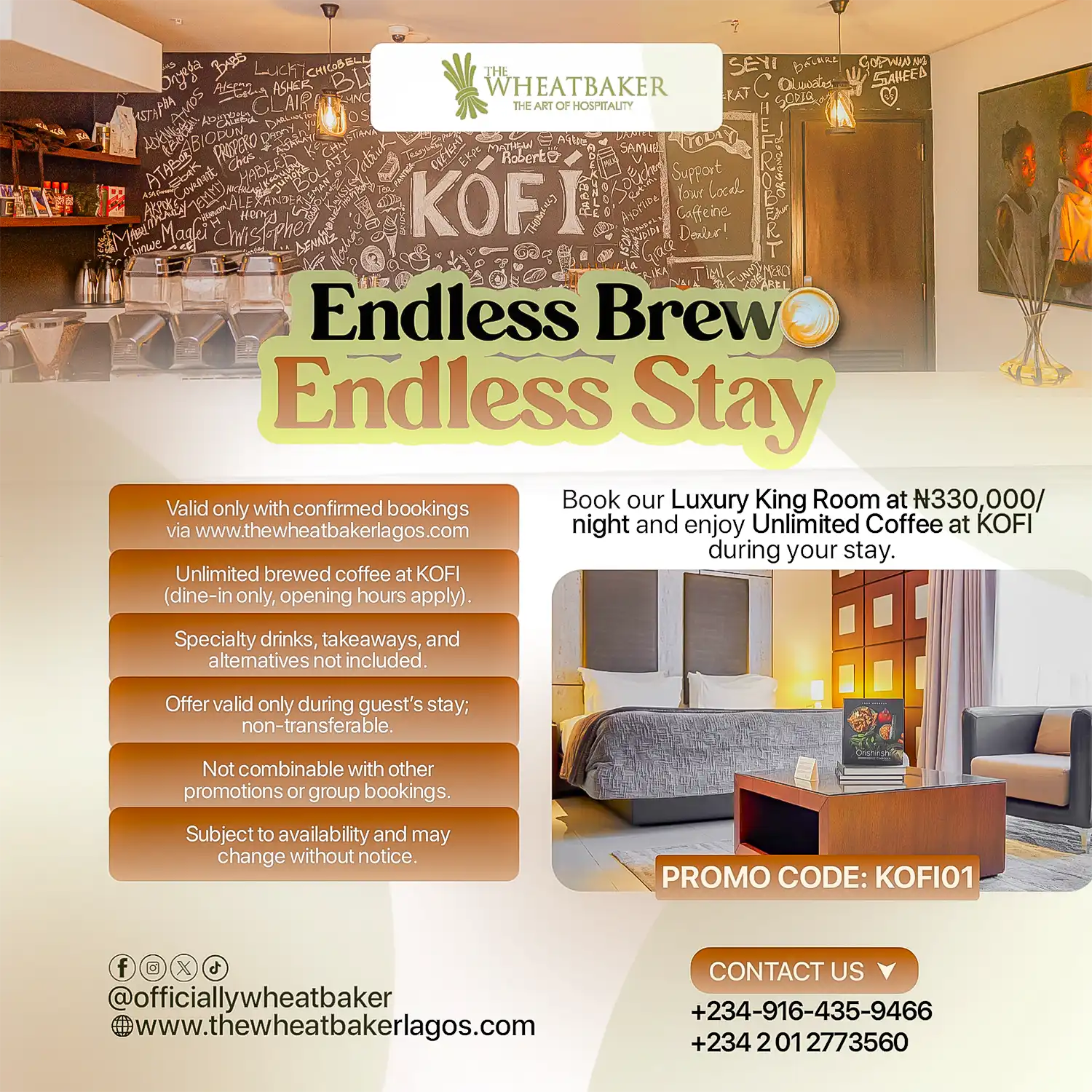 Endless Brew, Endless stay, Luxury King room, kófí, kofi, the wheatbaker, coffee shop, Hotel near me, Hotels near me, The George Hotel, The Art Hotel, The Delborough Hotel, Lagos Hotels, Ikoyi Hotels, Victoria Island Hotels, Hotel Victoria Island
