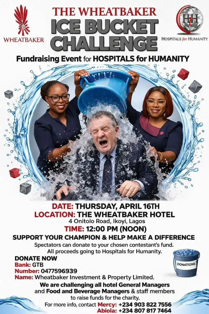 Charity Events 2 The Wheatbaker Hospitals for Humanity ice Bucket Challenge, Hotel near me, Hotels near me, The George Hotel, The Art Hotel, The Delborough Hotel, Lagos Hotels, Ikoyi Hotels, Victoria Island Hotels, Hotel Victoria Island, The wheatbaker